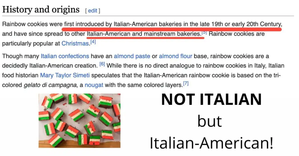As stated on Wikipedia, Rainbow Cookies are not an Italian invention, but 100% Italian-American, which is why they are still not found in Italy today.
