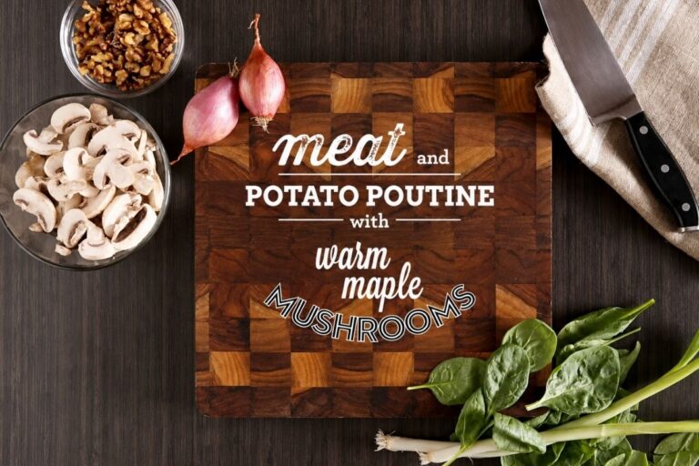 Ultimate Comfort Meat and Potato Poutine with Warm Maple Mushrooms